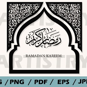 Ramadan Kareem SVG , Islam Svg, Islamic Calligraphy Arabic Svg , Frame SVG . Eid mubarak Cut Files For Cricut,Ramadan mubarak svg Silhouette