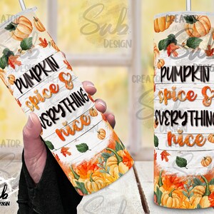 Automne Citrouille Png Print Wrap, Citrouille Épice et tout Beau cadeau Tumbler, Thanksgiving Png Skinny Tumbler, Automne Automne Png Print Wrap