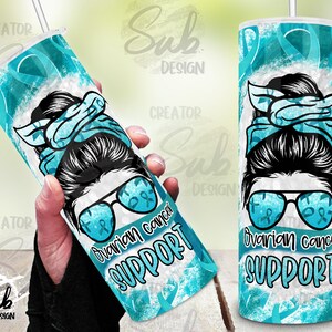 Ovarian Cancer Tumbler Png, Support Cancer Awareness PNG Print, Teal Ribbon Seamless Wrap, Cancer Awareness Month, Png Sublimation,