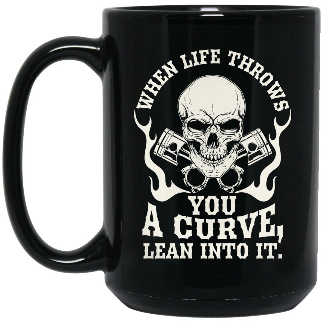 When Life Throws You A Curve Lean Into It Black Biker Etsy