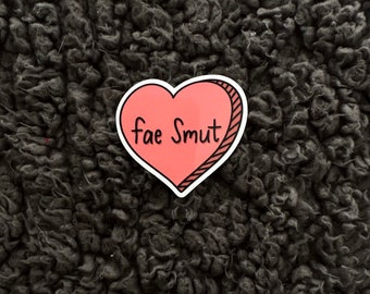 Fae Smut with Heart - Bookish Sticker - Waterproof Bookish Sticker - Perfect for Laptops, Bottles, more