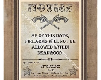 Old West No Firearms: Deadwood Seth Bullock Printed on Aged Parchment Custom Matted and Framed (F5)
