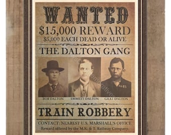Old West Wanted Poster: The Dalton Gang / Printed on Aged Parchment Custom Matted and Framed (F5)