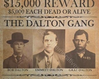 Old West Wanted Poster: The Dalton Gang (Modern Reprint)
