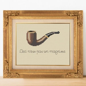 The Treachery of Cross-Stitches, &quot;This is not a Magritte&quot; - Funny parody surrealist art pattern - René Magritte &quot;This is not a pipe&quot;