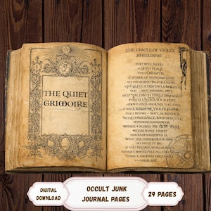 May include: An open, aged book with the title "The Quiet Grimoire" on the left page and text on the right. The book is labeled "Occult Junk Journal Pages" and "Digital Download". The book has 29 pages.