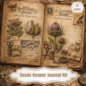 May include: Open journal featuring botanical illustrations of milkweed and teasel plants. The journal includes the text "Seed Collector's Journal" and "The Seed Collector DIARY". The journal also includes the text "Seeds Keeper Journal Kit".