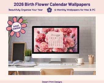 2026 Birth Flower Desktop Calendar – Monthly Digital Wallpaper for Mac & PC