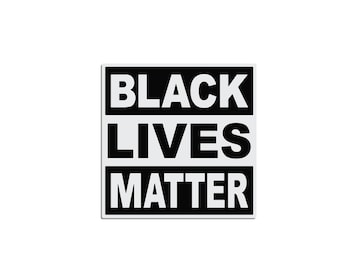 Black Lives Matter - Square Magnet - 4 Sizes Available - Black and White - Car, Truck, Fridge - Automotive Quality