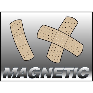 May include: Two brown and black patterned adhesive bandages, one is folded in half and the other is crossed over itself. The word "MAGNETIC" is printed in a silver metallic font below the bandages.