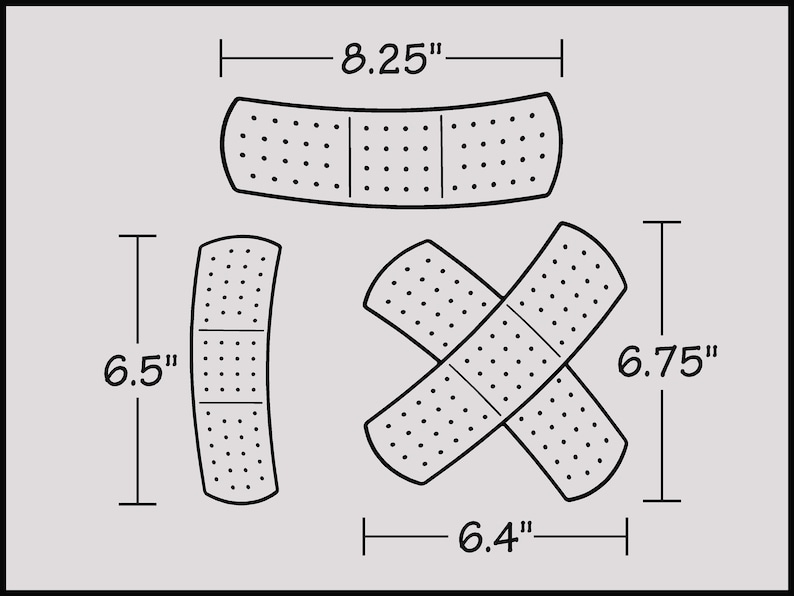 May include: Three adhesive bandages, or plasters, in different shapes and sizes. The largest bandage is 8.25 inches long. The second largest bandage is 6.75 inches tall and 6.4 inches wide. The smallest bandage is 6.5 inches tall.