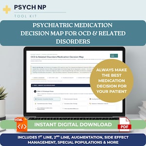 May include: A laptop screen displaying a psychiatric medication decision map for OCD and related disorders. The interface includes a DSM-5-TR subtype picker and clinical decision support tools. A gold circle overlay reads, Always make the best medication decision for your patient. The bottom banner indicates an instant digital download in HTML and PDF formats.