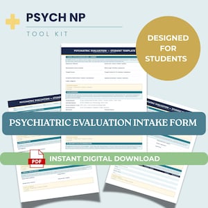 May include: A digital download product for Psych NP students. The image features a Psychiatric Evaluation Intake Form, a PDF icon, and the text "Instant Digital Download." The design includes a gold circle with the text "Designed for Students."