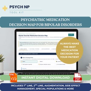 May include: A digital Psych NP Tool Kit displayed on a laptop screen, featuring a Bipolar Disorder Medication Decision Map. The interface includes a DSM-5-TR subtype picker and clinical decision support tools. A gold circle highlights text.