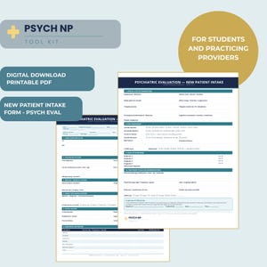 May include: A digital download product with a light blue and white design. The image includes a "Psych NP Tool Kit" logo, a "Digital Download Printable PDF" label, and a "New Patient Intake Form - Psych Eval" label. The image also includes a form titled "Psychiatric Evaluation - New Patient Intake".