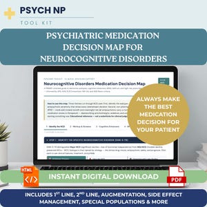 Könnte beinhalten: Ein Laptop-Bildschirm zeigt das Psych NP Tool Kit, eine psychiatrische Medikations-Entscheidungskarte für neurokognitive Störungen. Das Dokument enthält klinische Entscheidungsunterstützung, DSM-5-TR-Kriterien und Richtlinien zum Medikationsmanagement. Ein goldener Kreis zeigt den Text, Always make the best medication decision for your patient. Die Oberfläche enthält Abschnitte zur Identifizierung von NCDs, Untersuchungen und kognitiven Verstärkern.