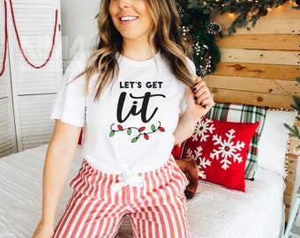 Let's Get Lit Shirt, Christmas Shirt, Adult Christmas Pajamas