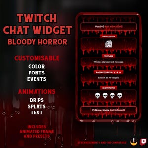 Op de afbeelding: Een rood en zwart Twitch chat widget met een bloederig horror thema. Aanpasbare kleuren, lettertypen en evenementen, met animaties zoals druppels en spatten. Compatibel met StreamElements en OBS.