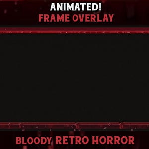 Animated Horror twitch screen overlay Retro Horror movie halloween overlay for twitch