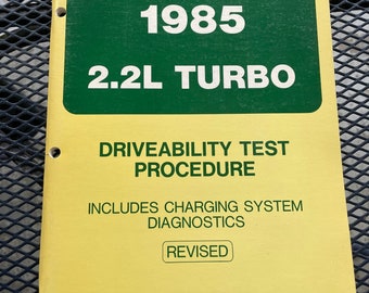 1985 Chrysler 2.2L Turbo Engine Driveability Test Procedure Service Shop Manual