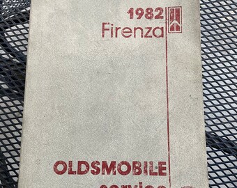 1982 Oldsmobile Firenza Service Shop Manual