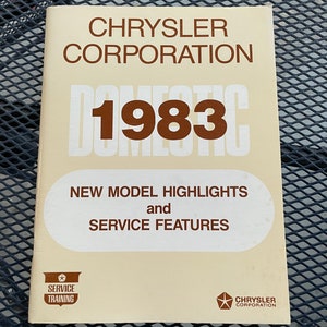 1983 Chrysler Corp New Model Highlights and Special Features Service Shop Manual