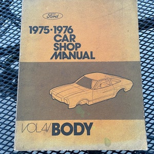 1975-1976 Ford Car Shop Service Manual Volume 4: Body