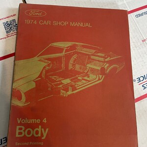 1974 Ford Car Shop Service Manual Volume 4: Body