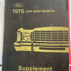 1975 Ford Car Shop/Service Manual Supplement