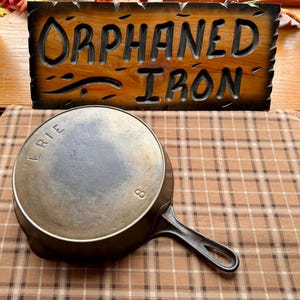 Pre-Griswold Erie #8 Cast Iron Skillet