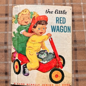 The Little Red Wagon Children’s Book Rand McNally Junior Elf Book