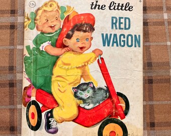 The Little Red Wagon Children’s Book Rand McNally Junior Elf Book