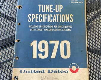 1970 United Delco Vehicle Tune-Up Specification Manual
