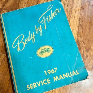 1967 Fisher Body Maintenance Shop Service Manual
