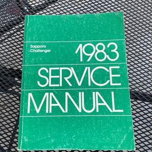 1983 Chrysler Corp Sub Compact Vehicles Service Shop Manual Sapporo Challenger
