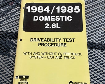 1984 1985 Chrysler 2.6L Engine Driveability Test Procedure Service Shop Manual
