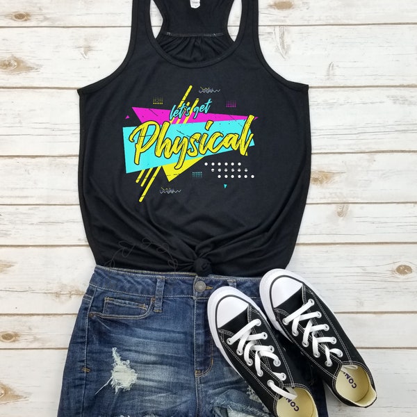 Let es Get Physical - Damen Racerback Tank. Retro 80er Jahre Shirt, Bring Back The 80s, Fitness Shirt, Fitness Inspiration, Workout, I Love the 80s