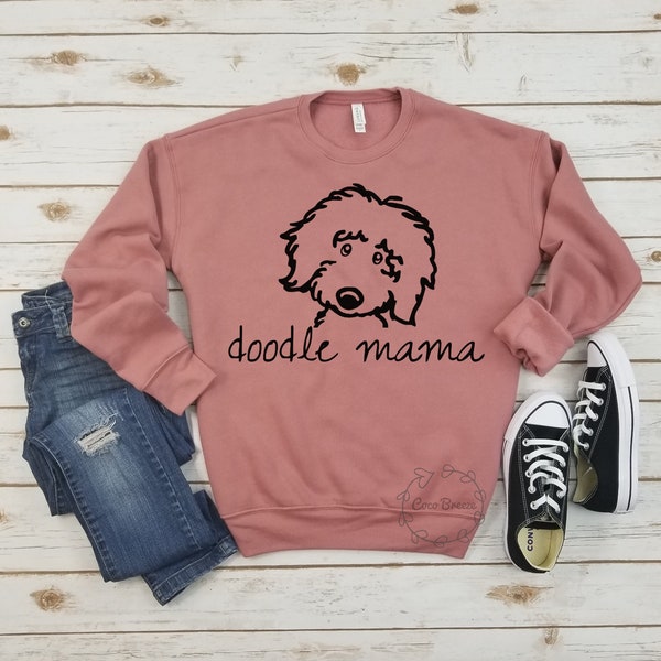 Doodle mama - unisex fleece sweatshirt. dog mom shirt, dog mom, dog lover shirt, dog person shirt, dog shirts for women, golden doodle, dog