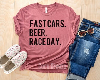 Fast cars BEER raceday - unisex tshirt. fast cars shirt, beer shirt, raceday shirt, race day shirt, race day, carb day, racing shirt
