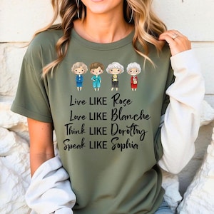 Golden Girls LIKE - Comfort Colors. Golden girls shirt, golden Girls fan, golden girls lover, shady pines, TV sitcom shirt, Retro Trendy