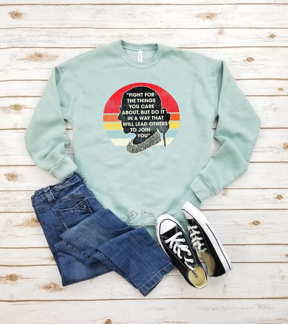 Vintage Fight For The Things You Care About Rbg Ruth B Shirt Vintage Fight For The Things You Care About Rbg Ruth B Shirt