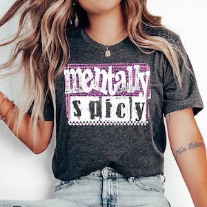 Mentally spicy (White) - Sarcastic shirt, Funny Saying Trends Quote shirt, Mentally Spicy Typography shirt, Vintage 70&#39;s, Trendy shirt