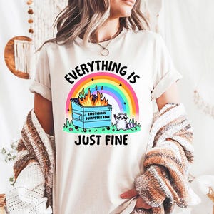 Everything is just fine - Comfort Colors, This Little Light of Mine Let it Shine, Dumpster Fire Shirt, Mental Health Tee, Cute Dumpster Fire