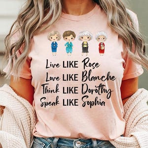 Golden Girls LIKE - unisex tshirt. Golden girls shirt, golden Girls fan, golden girls lover, shady pines, TV  sitcom shirt, Retro Trendy