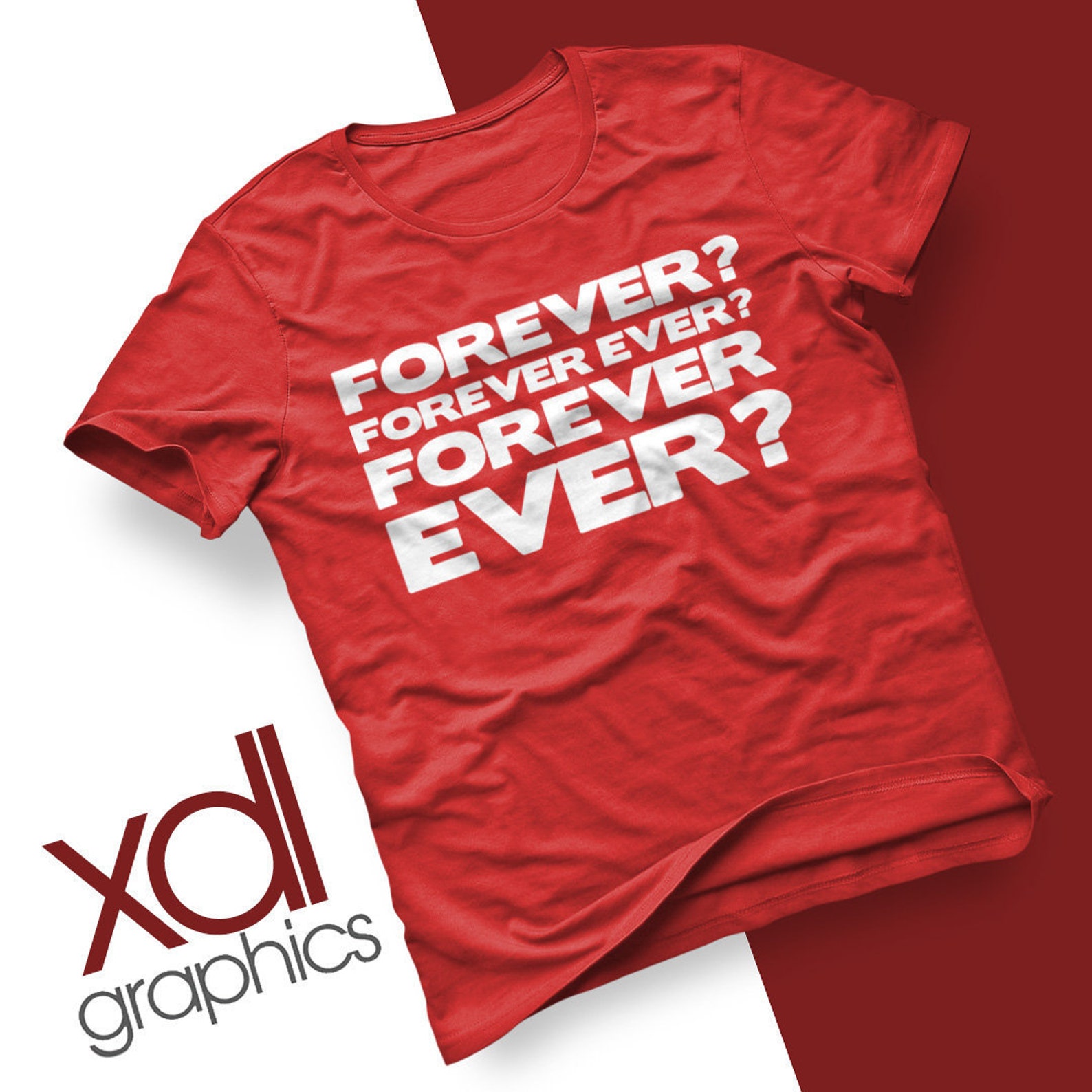 Forever Forever Ever Forever Ever Tshirt Etsy