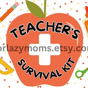 Teacher Survival Kit Printable INSTANT DOWNLOAD Teacher Appreciation Gift! Teacher Appeciation Week Ideas DIY Survival Kit for Teachers