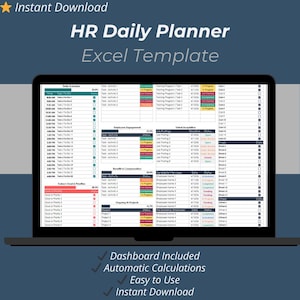 May include: A laptop screen displays an HR Daily Planner Excel Template. The screen shows a detailed schedule, employee engagement, talent acquisition, and other HR-related data. Text includes "Dashboard Included," "Automatic Calculations," and "Easy to Use."