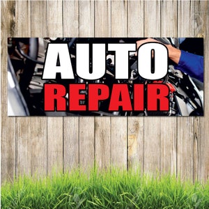 May include: A black and white banner with the words "AUTO REPAIR" in white and red letters. The banner has a picture of an engine and a hand working on it.