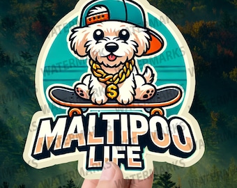 May include: A cartoon illustration of a white dog wearing a blue and orange baseball cap and a gold chain with a dollar sign charm. The dog is riding a skateboard with the words "Maltipoo Life" written in orange and white letters.
