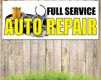 Full Service Auto Repair FULL COLOR Advertising Vinyl Banner Flag Sign Many Sizes